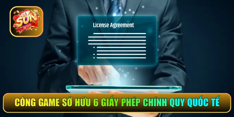 Cổng game sở hữu 6 giấy phép chính quy quốc tế
